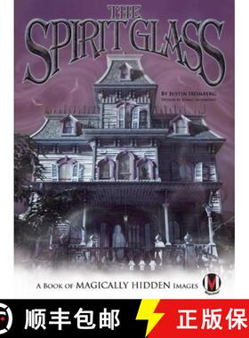 【3-4周达】The Spirit Glass: A Book of Magically Hidden Images [With Spirit Glass] [9781934734490]