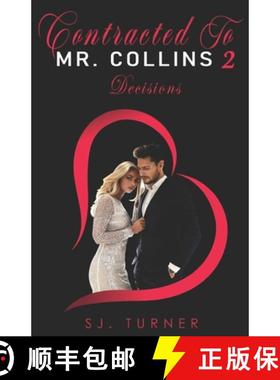 预订 Contracted To Mr. Collins 2: Decisions [9781777764647]
