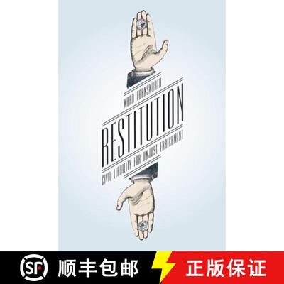 【3-4周达】Restitution – Civil Liability for Unjust Enrichment [9780226144160]