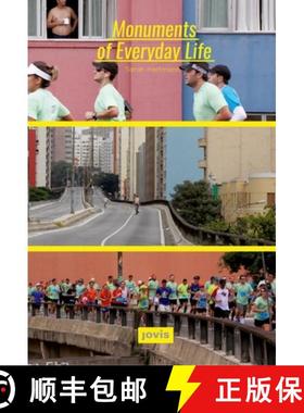 预订 Monuments of Everyday Life: Interplays of City, Infrastructure and Architecture in São Paulo [9783868595550]