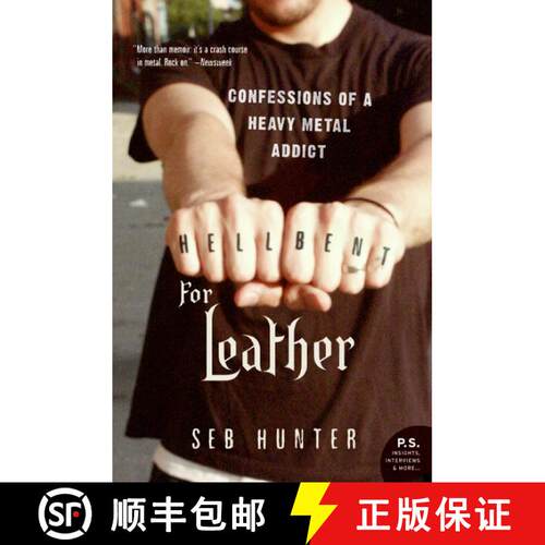 【3-4周达】Hell Bent for Leather: Confessions of a Heavy Metal Addict [9780060722937]