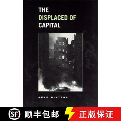 【3-4周达】The Displaced of Capital [9780226902357]