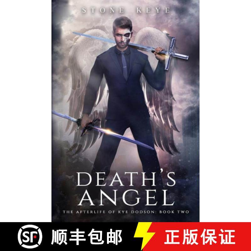 预订 The Afterlife of Kye Dodson, Book Two: Death's Angel [9781734858549]