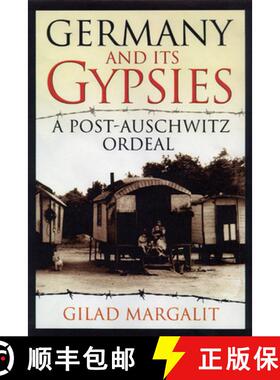 预订 Germany and Its Gypsies – A Post–Auschwitz Ordeal [9780299176709]