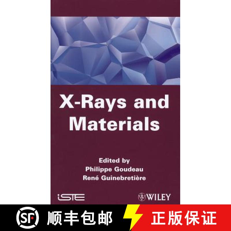 【3-4周达】X-Rays And Materials [Wiley材料科学] [9781848213425]