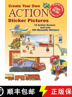 预订 Create Your Own Action Sticker Pictures: 12 Scenes and Over 300 Reusable Stickers [9780486428970]