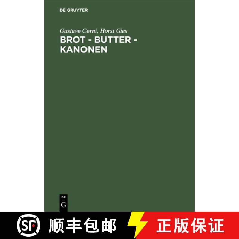 【3-4周达】Brot, Butter, Kanonen : Die Ernaehrungswirtschaft in Deutschland unter der Diktatur Hitlers [9783050029337]