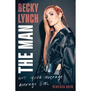 【4周达】Becky Lynch: The Man: Not Your Average Average Girl[9781982157258]