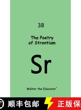 预订 The Poetry of Strontium [9781088101490]