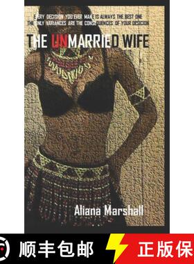 预订 The Unmarried Wife: A Commitment of Choice [9780620843058]