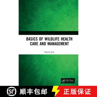 【3-4周达】Basics of Wildlife Health Care and Management [9781032065281]