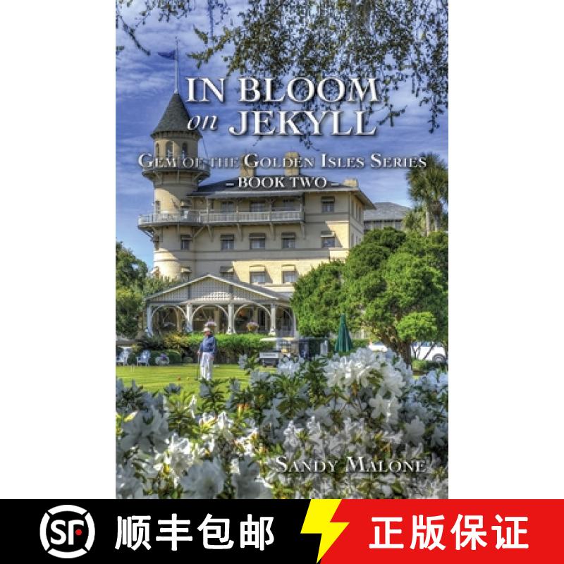 【3-4周达】In Bloom on Jekyll: Gem of the Golden Isles Series Book Two [9798990175631]