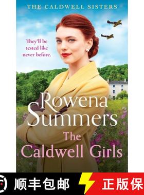 【3-4周达】The Caldwell Girls: An enthralling and inspiring WW2 saga [9781804365748]