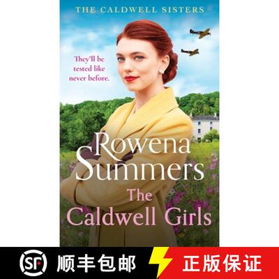 【3-4周达】The Caldwell Girls: An enthralling and inspiring WW2 saga [9781804365748]