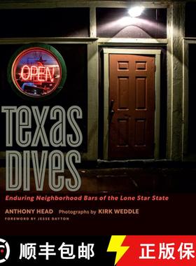 【3-4周达】Texas Dives: Enduring Neighborhood Bars of the Lone Star State [9781648430121]