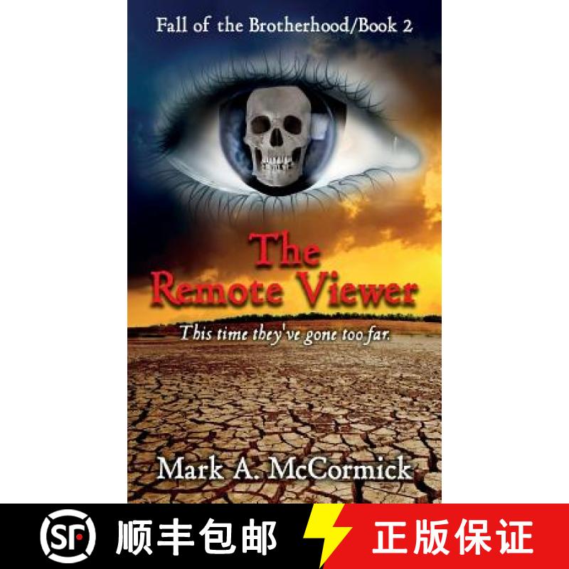 【3-4周达】The Remote Viewer: Fall of the Brotherhood/Book 2 [9780997733228]