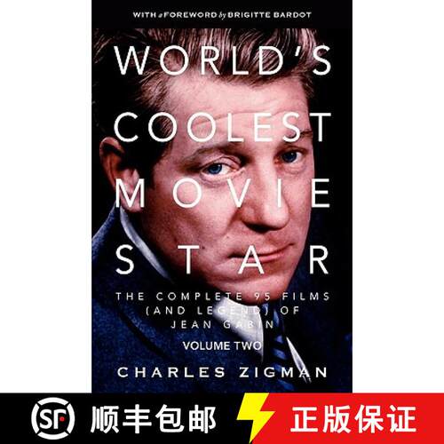 【3-4周达】精装 World's Coolest Movie Star. the Complete 95 Films (and Legend) of Jean Gabin. Volume ... [9780979972218]