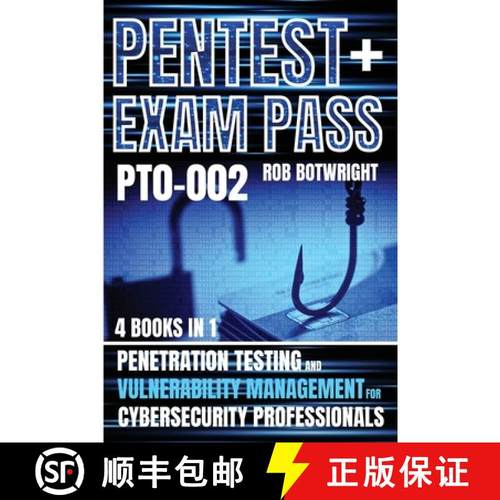 预订 Pentest+ Exam Pass: Penetration Testing And Vulnerability Management For Cybersecurity Professio... [9781839387883]