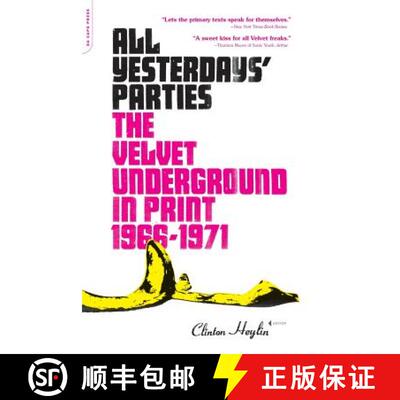 【3-4周达】All Yesterdays' Parties: The Velvet Underground in Print: 1966-1971 [9780306814778]