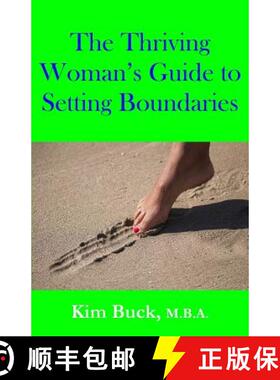 预订 The Thriving Woman's Guide to Setting Boundaries [9780973993974]