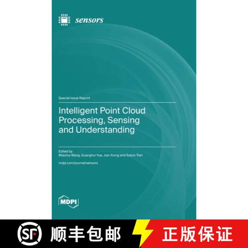 【3-4周达】精装 Intelligent Point Cloud Processing, Sensing and Understanding [9783725802418]