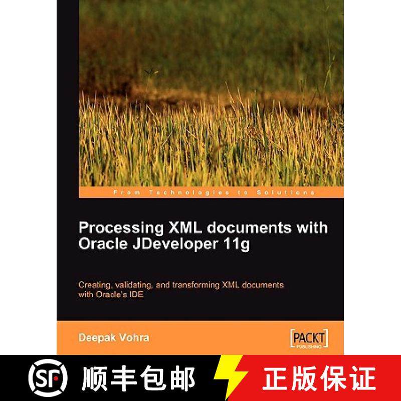 预订 Processing XML documents with Oracle JDeveloper 11g [9781847196668]