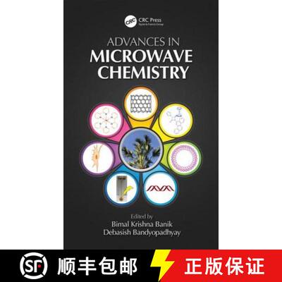 【3-4周达】精装 Advances in Microwave Chemistry [9780815375197]