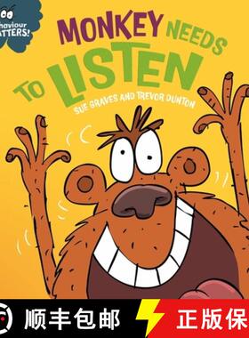 【3-4周达】Behaviour Matters: Monkey Needs to Listen - A book about paying attention : A book about p... [9781445190785]