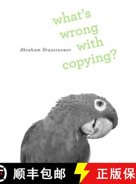 【3-4周达】What's Wrong with Copying? [9780674743977]
