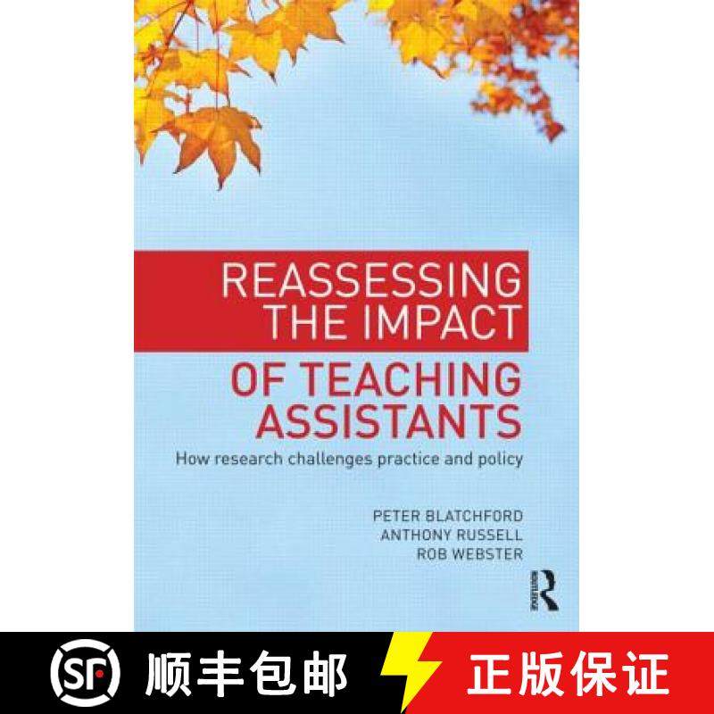 【3-4周达】Reassessing the Impact of Teaching Assistants: How Research Challenges Practice and Policy [9780415687645]