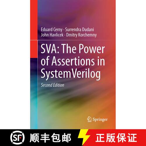 【3-4周达】精装 SVA: The Power of Assertions in SystemVerilog (2nd ed. 2015) [9783319071381]