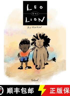 【3-4周达】Leo the Lion: How a bullied short boy with a cleft lip became a lion's friend and silenced... [9781989661437]