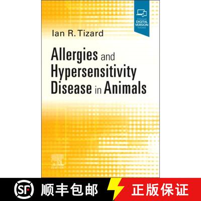 【3-4周达】Allergies and Hypersensitivity Disease in Animals [9780323763936]
