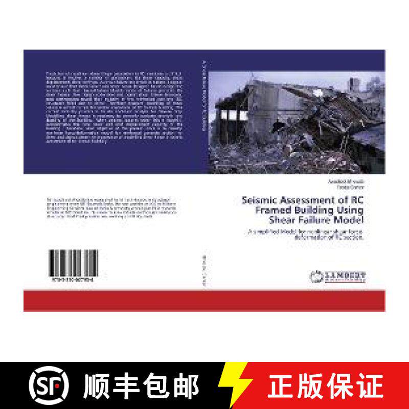 预订 Seismic Assessment of RC Framed Building Using Shear Failure Model [9783330027954]