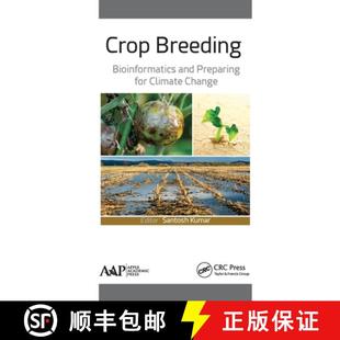 Climate 9781774636121 Crop and Preparing Bioinformatics 4周达 Breeding Change for
