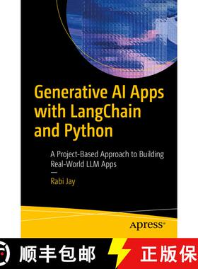 【3-4周达】Generative AI Apps with LangChain and Python : A Project-Based Approach to Building Real-W... [9798868808814]