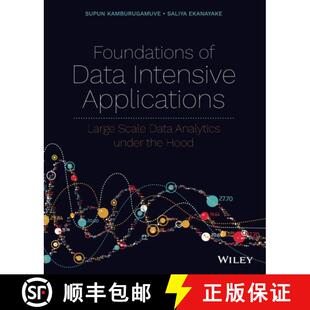 【3-4周达】Foundations Of Data Intensive Applications: Large Scale Data Analytics Under The Hood [Wil... [9781119713029]