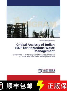 预订 Critical Analysis of Indian TSDF for Hazardous Waste Management [9783659119590]