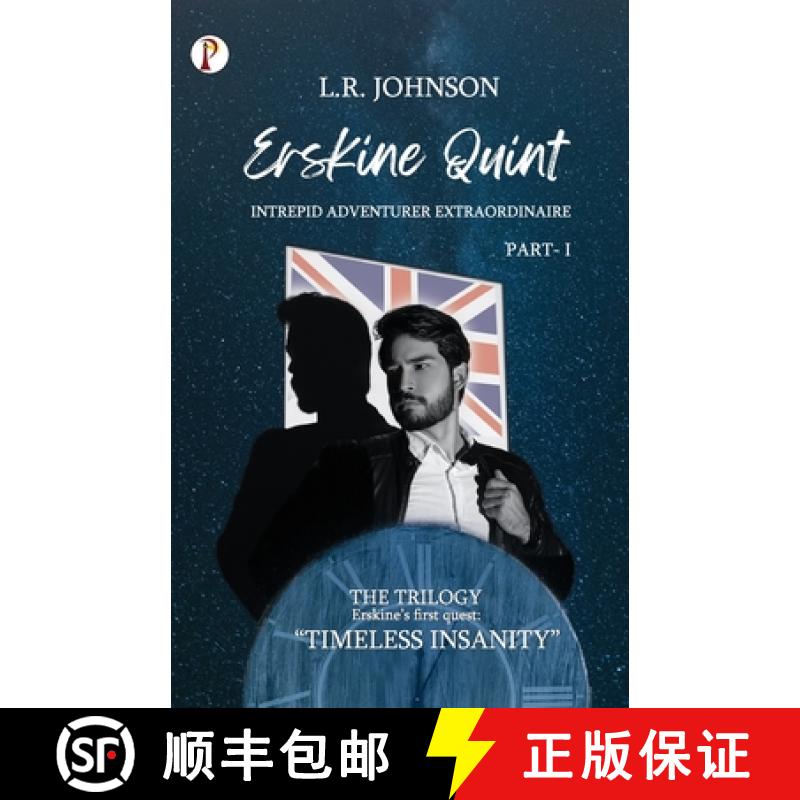 【2-3周达】ERSKINE QUINT Intrepid Adventurer Extraordinaire: Timeless Insanity [9789359837659]