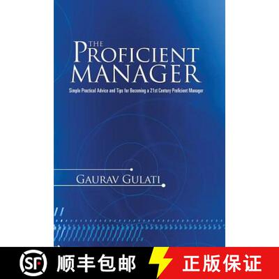 【3-4周达】The Proficient Manager: Simple Practical Advice and Tips for Becoming a 21st Century Profi... [9781482821499]
