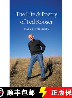 【3-4周达】The Life & Poetry of Ted Kooser [9780803243866]
