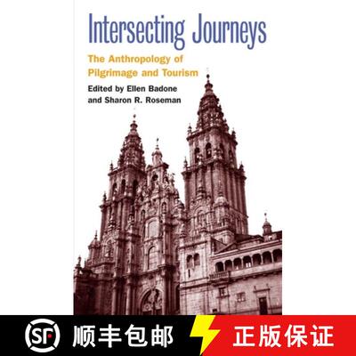【3-4周达】精装 Intersecting Journeys – The Anthropology of Pilgrimage and Tourism [9780252029400]
