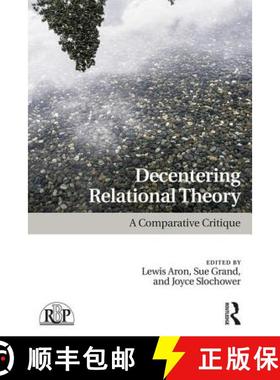 【3-4周达】Decentering Relational Theory : A Comparative Critique [9781138080201]