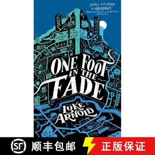 【3-4周达】One Foot in the Fade: Book Three in the Fetch Phillips Archives [9780356516189]
