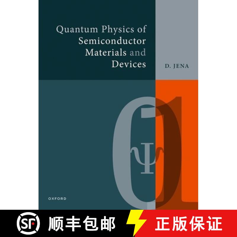 【3-4周达】Quantum Physics of Semiconductor Materials and Devices [9780198856849]