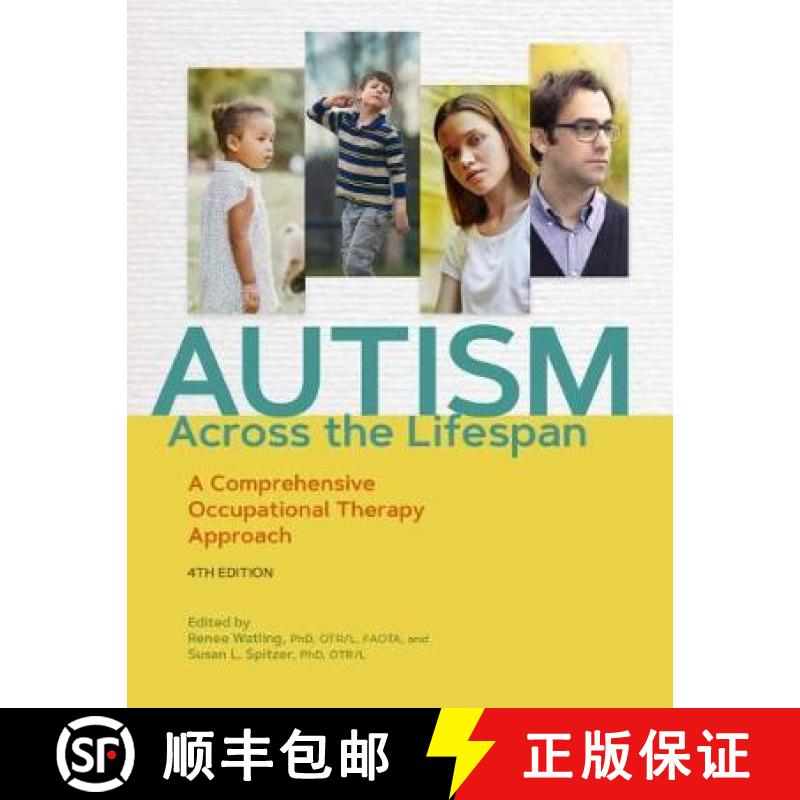 【3-4周达】Autism Across the Lifespan: A Comprehensive Occupational Therapy Approach [9781569003916]