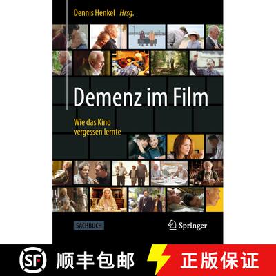 【3-4周达】Demenz im Film: Wie das Kino vergessen lernte (1. Aufl. 2023) (1. Aufl. 2023) (1. Aufl. 2023) [9783662663882]