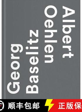 【3-4周达】Georg Baselitz / Albert Oehlen [9783903131675]
