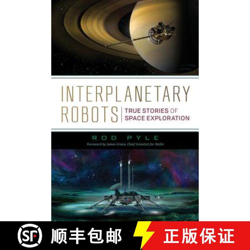 【3-4周达】Interplanetary Robots : True Stories of Space Exploration [9781633885028]