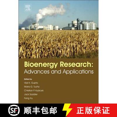 【3-4周达】精装 Bioenergy Research: Advances and Applications [9780444595614]